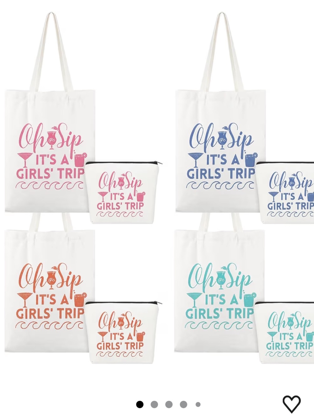 Oh Sip It's A Girls' Trip Tote Bag & Pouch Set, 4 matching sets, never opened